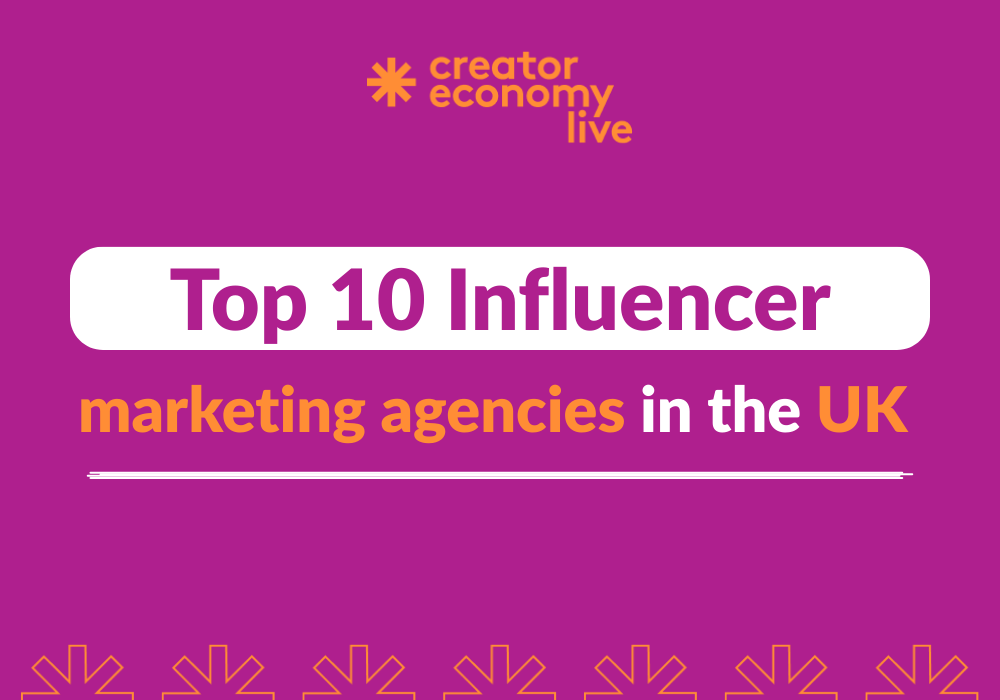 An image of the blog title: Top 10 Influencer Marketing Agencies in the UK
