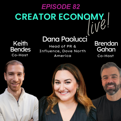Episode 82: How Dove Scales Creator Marketing: Inside Unilever’s “Influencer in Every Zip Code” Playbook with Dana Paolucci